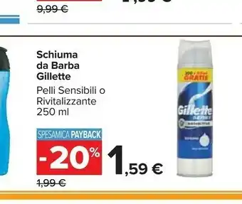 Carrefour Gillette Schiuma da barba offerta