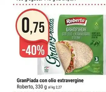 Supermercati Gulliver Roberto Granpiada Con Olio Extravergine 330 G offerta