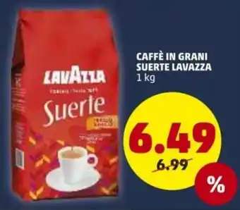 PENNY Lavazza Suerte Caffè in Grani 1kg offerta