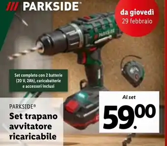 Lidl PARKSIDE Set trapano avvitatore ricaricabile offerta