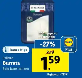 Lidl Italiamo Burrata 200 g (sgocc.) confezione offerta
