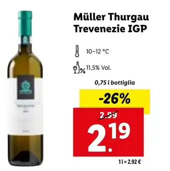Lidl Müller Thurgau Trevenezie IGP 0,75 l bottiglia offerta