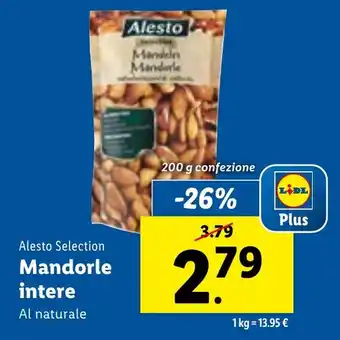 Lidl Alesto Selection Mandorle intere 200 g confezione offerta