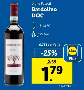 Lidl Giulio Pasotti Bardolino DOC 0,75 l bottiglia offerta