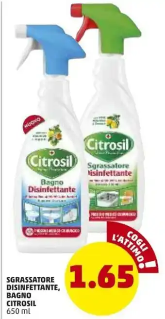 PENNY Citrosil Sgrassatore Disinfettante, Bagno 650ml offerta