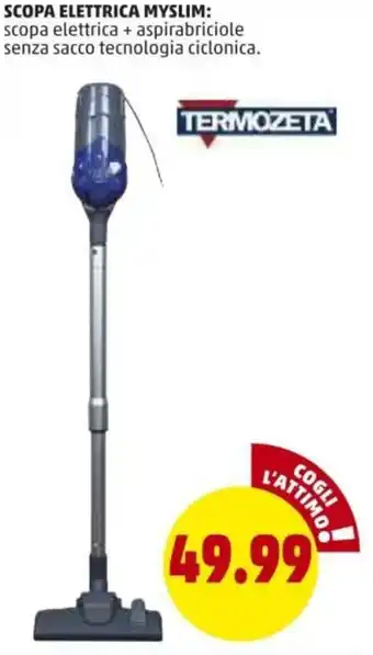 PENNY Termozeta Scopa Elettrica Myslim offerta