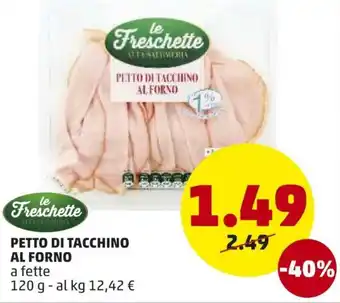 PENNY Petto di Tacchino Al Forno 120g offerta