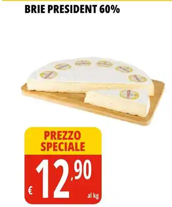 Tigros BRIE PRESIDENT 60% offerta