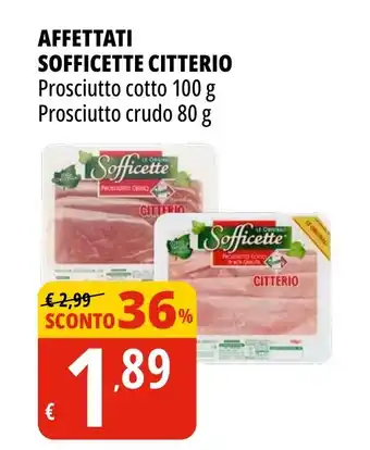 Tigros AFFETTATI SOFFICETTE CITTERIO Prosciutto cotto 100 g Prosciutto crudo 80 g offerta