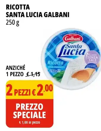 Tigros RICOTTA SANTA LUCIA GALBANI 250 g offerta