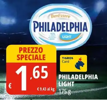 Tigros PHILADELPHIA LIGHT 175 g offerta
