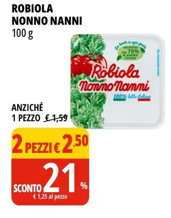 Tigros ROBIOLA NONNO NANNI 100 g offerta