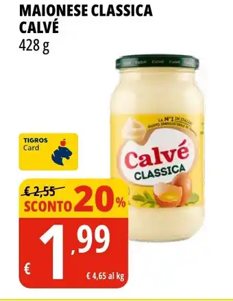 Tigros MAIONESE CLASSICA CALVÉ 428 g offerta