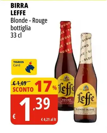 Tigros BIRRA LEFFE Blonde-Rouge bottiglia 33 cl offerta
