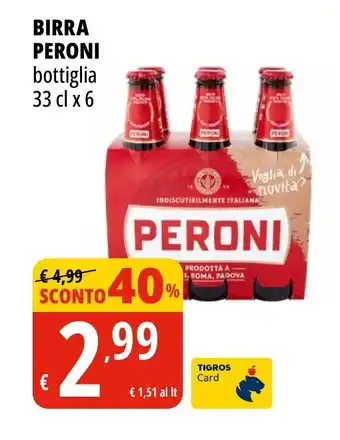 Tigros BIRRA PERONI bottiglia 33 cl x 6 offerta