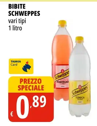 Tigros BIBITE SCHWEPPES vari tipi 1 litro offerta