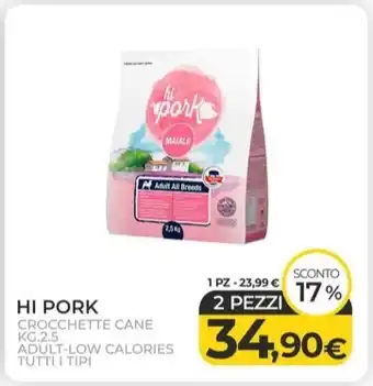 Arcaplanet HI PORK CROCCHETTE CANE KG.2.5 ADULT-LOW CALORIES TUTTI I TIPI offerta