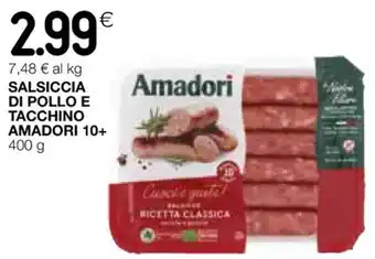 Coop SALSICCIA DI POLLO E TACCHINO AMADORI 10+ 400 g offerta