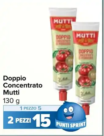 Carrefour Market Doppio Concentrato Mutti 130 g offerta