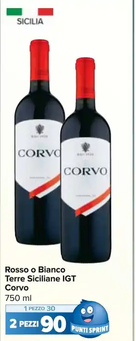 Carrefour Market Rosso o Bianco Terre Siciliane IGT Corvo 750 ml offerta