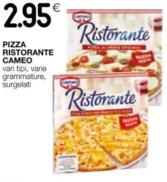 Coop PIZZA RISTORANTE CAMEO vari tipi, varie grammature, surgelati offerta