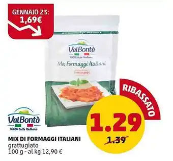 PENNY ValBontà MIX DI FORMAGGI ITALIANI grattugiato 100 g offerta