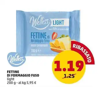 PENNY FETTINE DI FORMAGGIO FUSO light 200 g offerta
