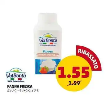 PENNY ValBontà PANNA FRESCA 250 g offerta