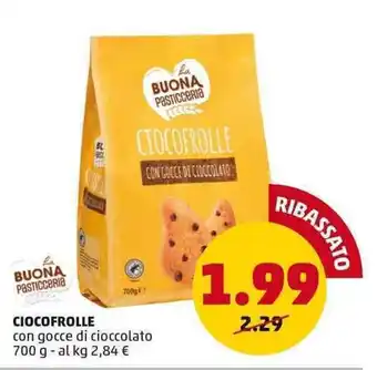 PENNY BUONA Pasticceria CIOCOFROLLE con gocce di cioccolato 700 g offerta