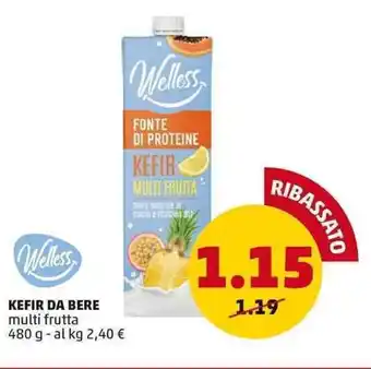 PENNY Welless KEFIR DA BERE multi frutta 480 g offerta