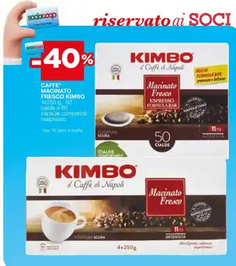 Coop CAFFE' MACINATO FRESCO KIMBO 4x250 g, 50 cialde o 60 capsule compatibili nespresso offerta