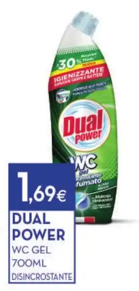 Proshop DUAL POWER WC GEL 700ML DISINCROSTANTE offerta