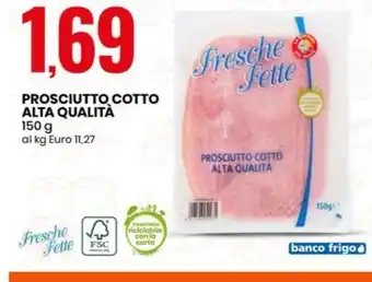 Eurospin PROSCIUTTO COTTO ALTA QUALITÀ 150 g offerta