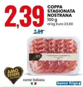 Eurospin COPPA STAGIONATA NOSTRANA 100 g offerta