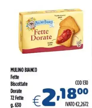 MULINO BIANCO Fette Biscottate Dorate 72 Fette g.630