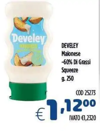 DEVELEY Maionese -60% Di Grassi Squeeze g. 250
