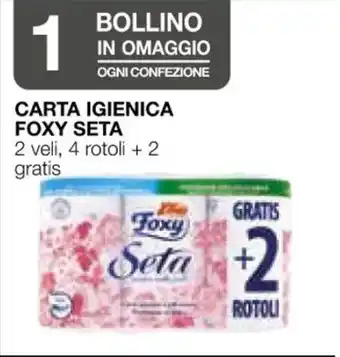 Coop CARTA IGIENICA FOXY SETA 2 veli, 4 rotoli + 2 gratis offerta