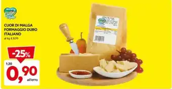 DPiù CUOR DI MALGA FORMAGGIO DURO ITALIANO offerta