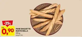 DPiù PANE BAGUETTE RUSTICHELLA offerta