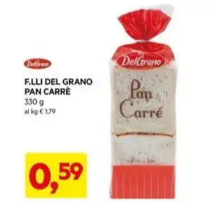 DPiù F.LLI DEL GRANO PAN CARRÈ offerta