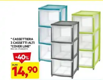 DPiù CASSETTIERA 3 CASSETTI ALTI "COVER LINE" offerta