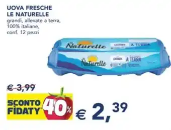 Esselunga UOVA FRESCHE LE NATURELLE offerta