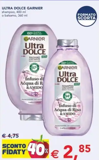 Esselunga ULTRA DOLCE GARNIER shampoo, 400 ml o balsamo, 360 ml offerta