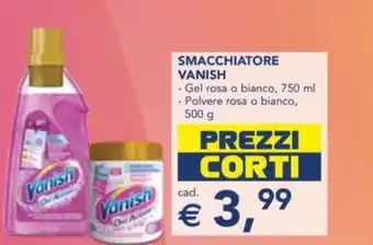 SMACCHIATORE VANISH - Gel rosa o bianco, 750 ml - Polvere rosa o bianco, 500 g