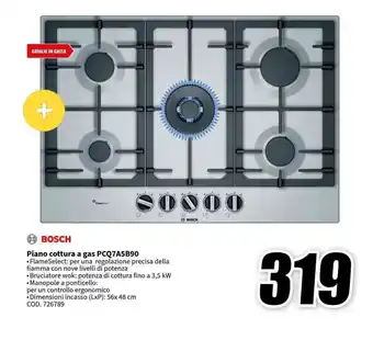 MediaWorld BOSCH Piano cottura a gas PCQ7A5B90 offerta