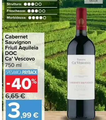 Cabernet Sauvignon Friuli Aquileia DOC Ca' Vescovo