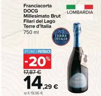Carrefour Express Franciacorta DOCG Millesimato Brut Filari del Lago Terre d'Italia 750 ml offerta
