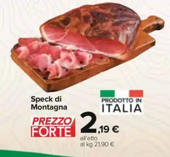 Carrefour Express Speck di Montagna offerta
