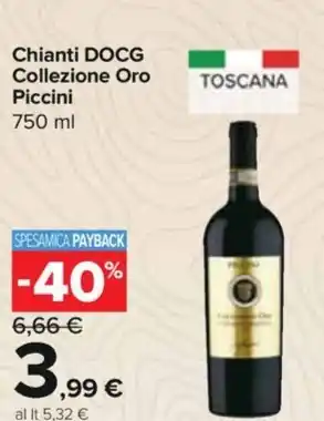 Carrefour Express Chianti DOCG Collezione Oro Piccini 750 ml offerta
