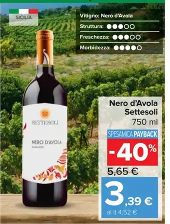 Carrefour Express Nero d'Avola Settesoli offerta